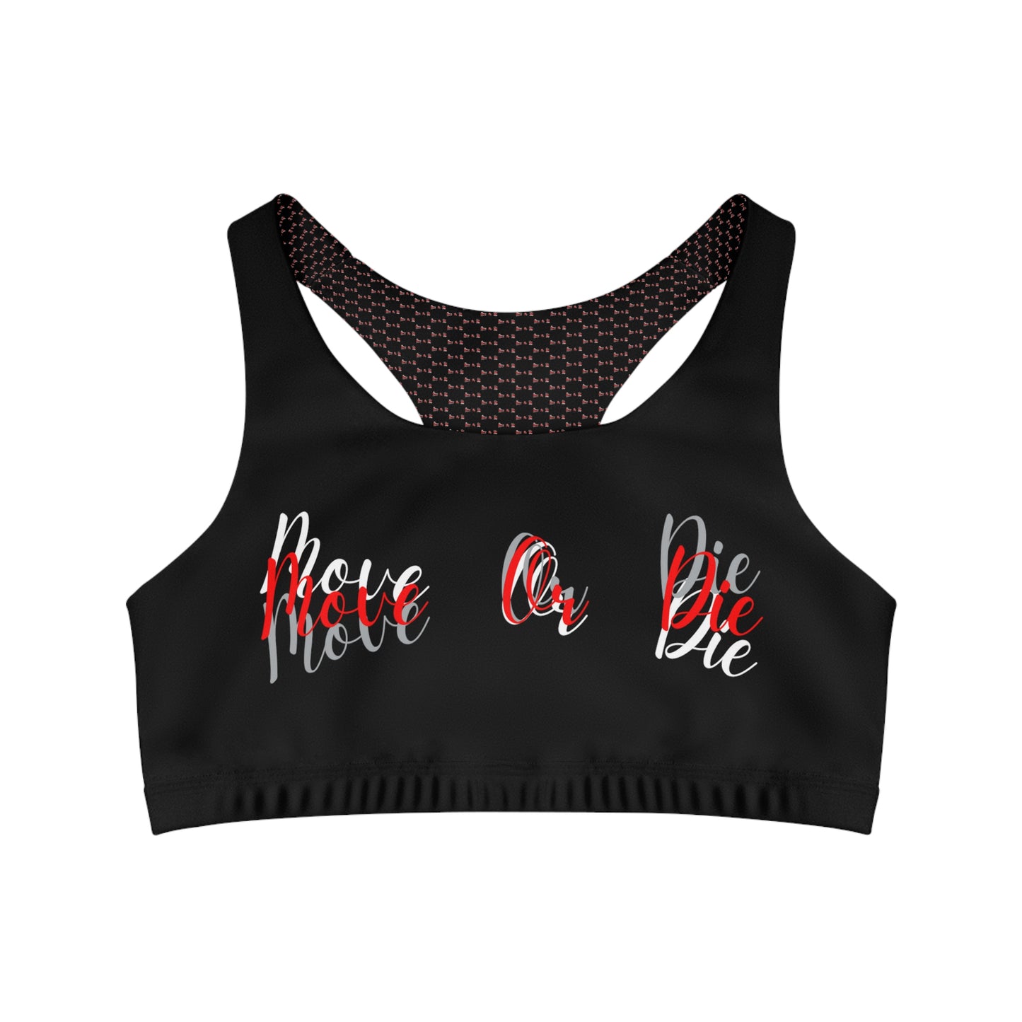 1MOV | ¡¡¡ Move or Die !!! | Woman | Seamless Sports Bra (AOP)